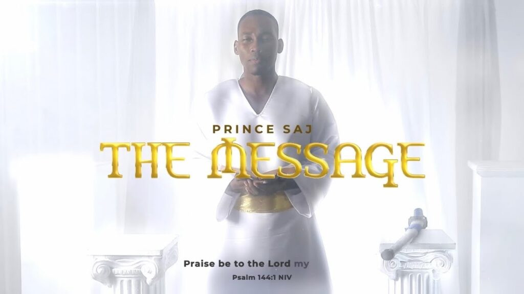 Prince Saj – The Message