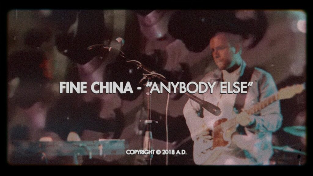 Fine China – Anybody Else