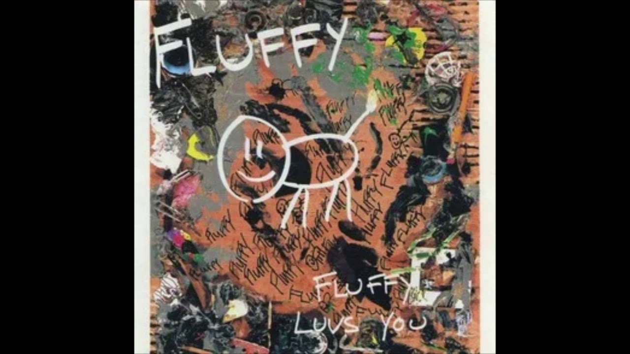 Fluffy Luvs You